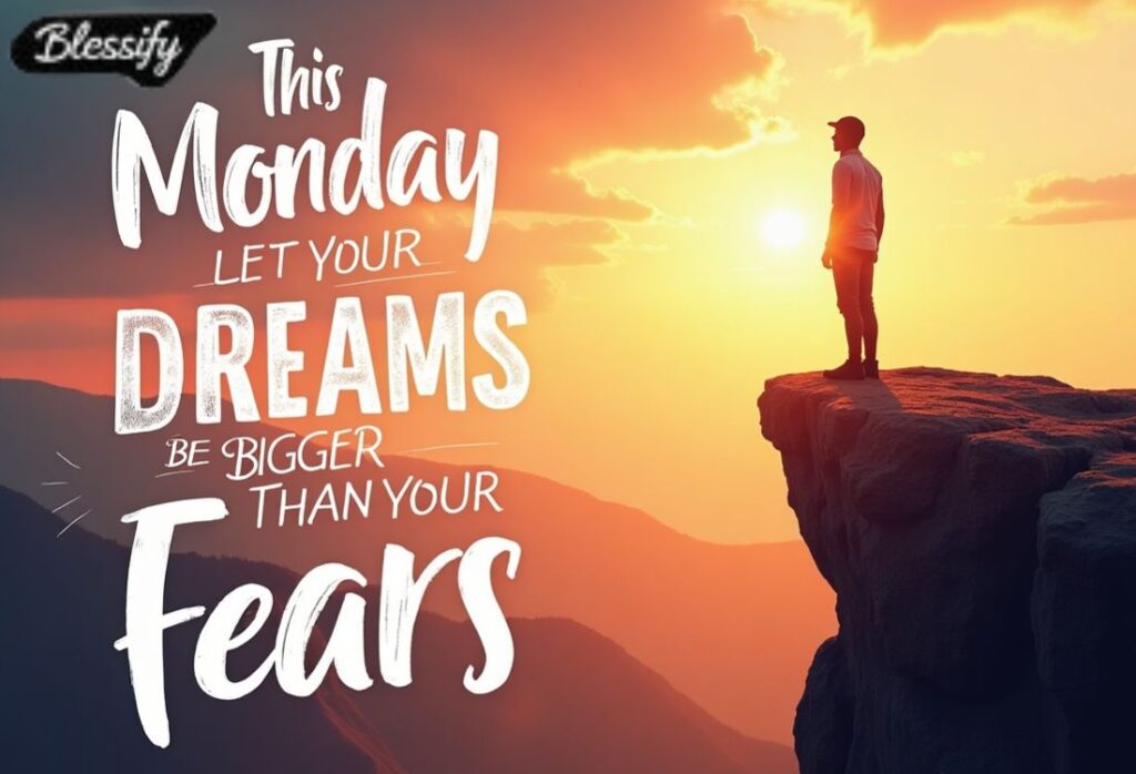 Monday Blessings