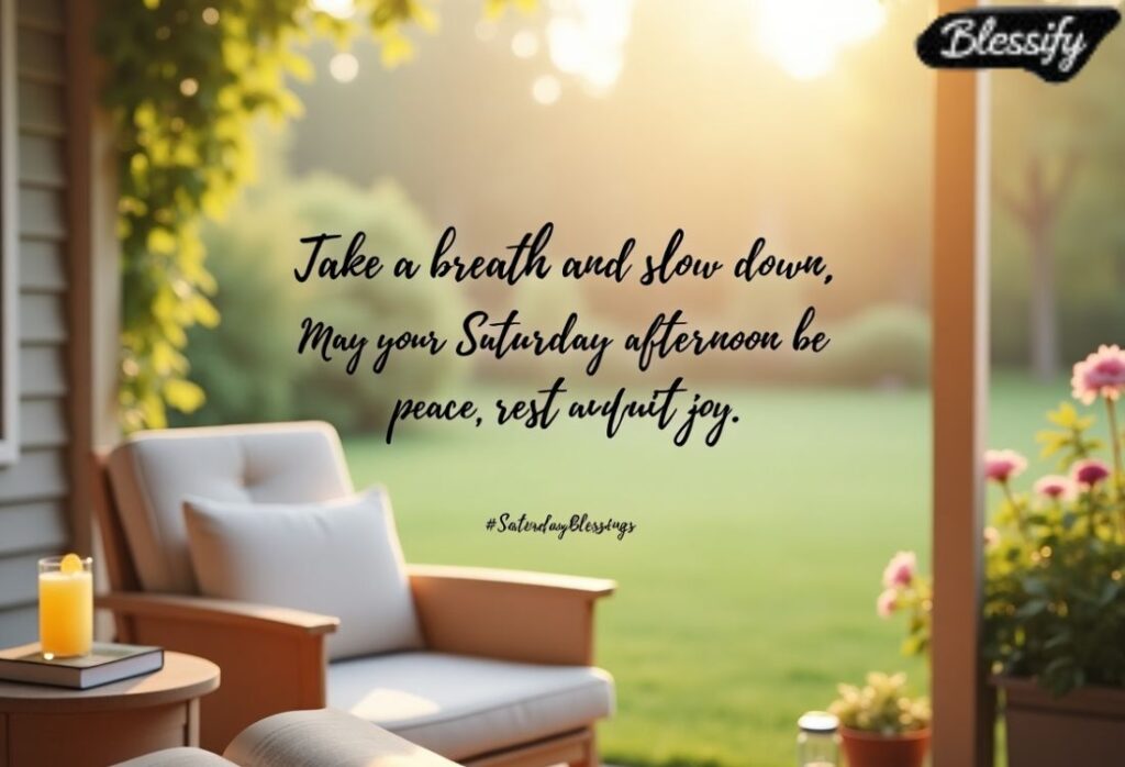 Saturday Blessings