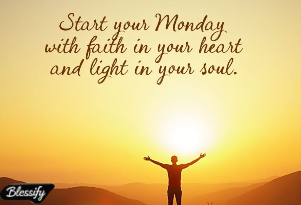 Monday Blessings
